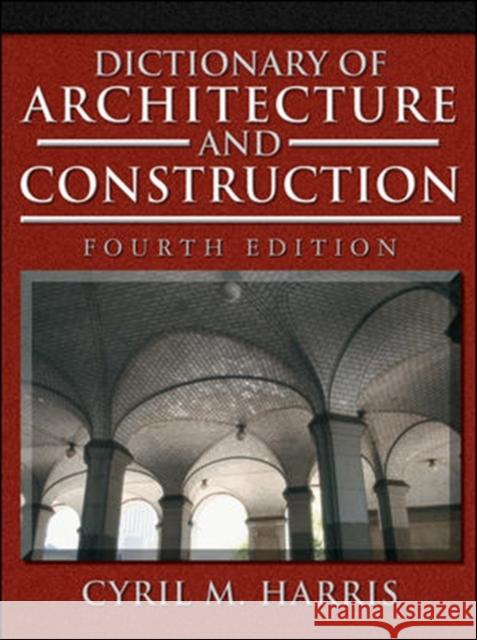 Dictionary of Architecture and Construction