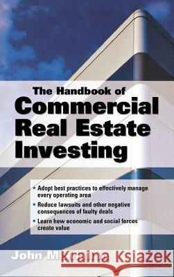 The Handbook of Commercial Real Estate Investing: State of the Art Standards for Investment Transactions, Asset Management, and Financial Reporting