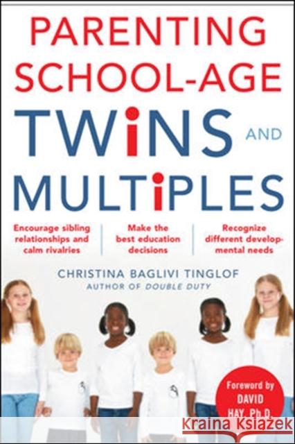 Parenting School-Age Twins and Multiples