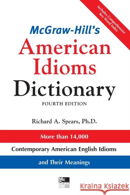 McGraw-Hill's Dictionary of American Idioms Dictionary