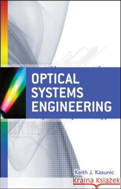 Optical Systems Engineering