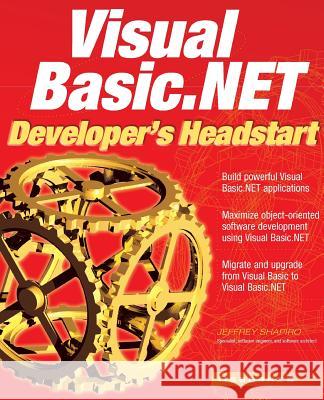 Visual Basic.Net Developer's Headstart