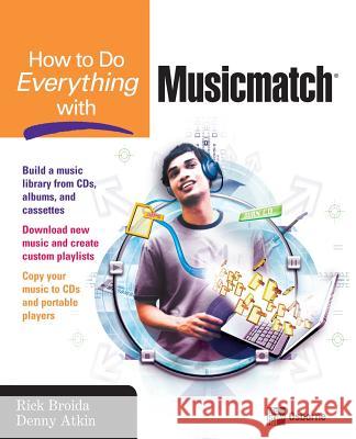 How to Do Everything with Musicmatch