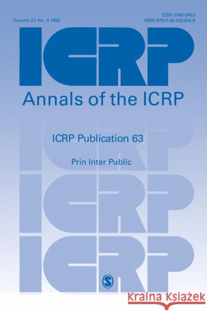 ICRP Publication 63: Principles for Intervention for Protection of the Public in a Radiological Emergency. Annals of the ICRP Volume 22/4
