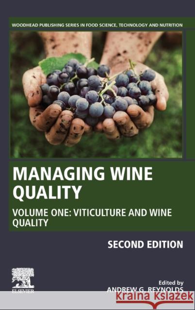 Managing Wine Quality: Volume 1: Viticulture and Wine Quality