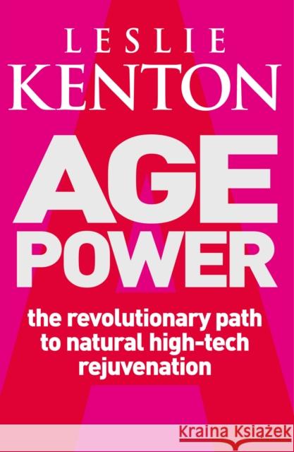 Age Power : Natural Ageing Revolution