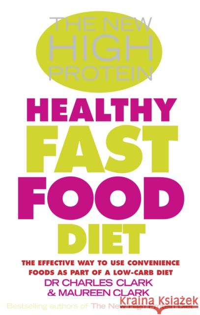 The New High Protein Healthy Fast Food Diet