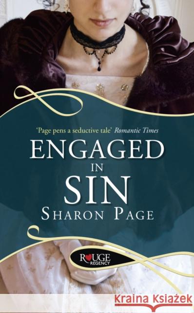 Engaged in Sin: A Rouge Regency Romance
