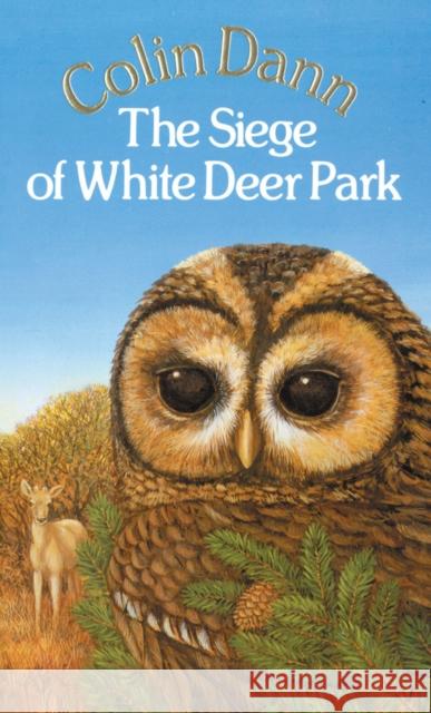 The Siege Of White Deer Park