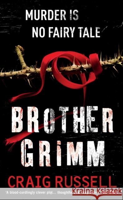 Brother Grimm: (Jan Fabel: book 2): a grisly, gruesome and gripping crime thriller you won’t be able to put down. THIS IS NO FAIRY TALE.