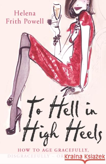 To Hell in High Heels
