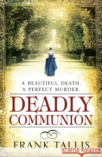 Deadly Communion: (Vienna Blood 5)