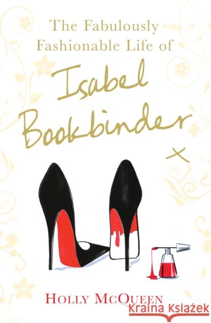 The Fabulously Fashionable Life of Isabel Bookbinder