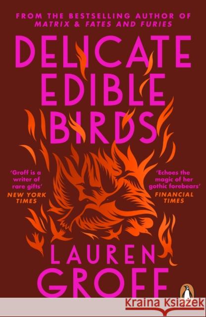 Delicate Edible Birds: And Other Stories