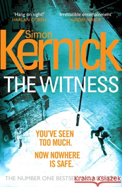 The Witness: (DI Ray Mason: Book 1): a gripping, race-against-time thriller by the best-selling author Simon Kernick