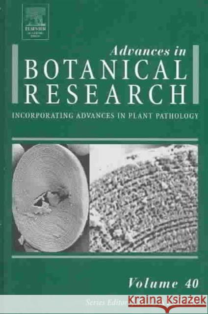 Advances in Botanical Research: Volume 40