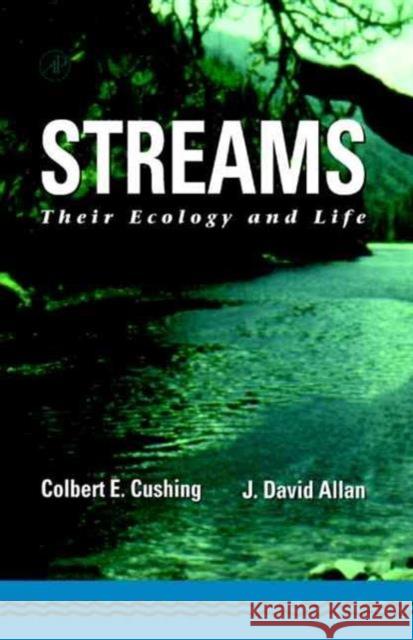 Streams: Their Ecology and Life