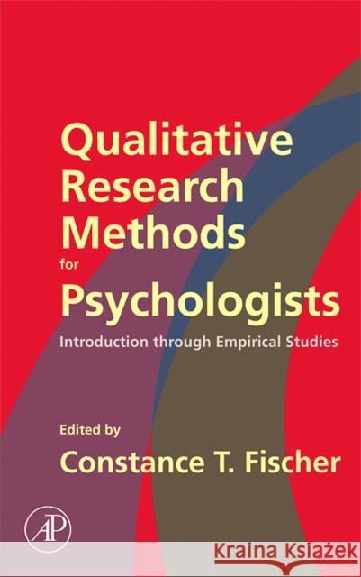 Qualitative Research Methods for Psychologists: Introduction Through Empirical Studies