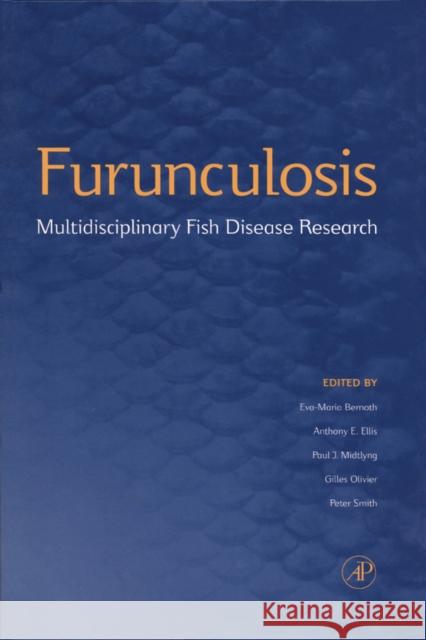 Furunculosis: Multidisciplinary Fish Disease Research