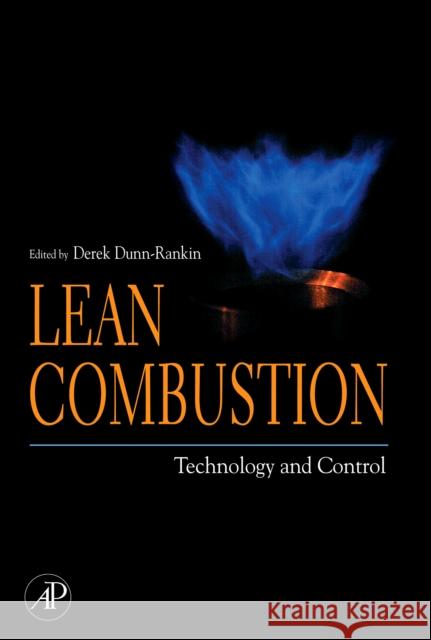 Lean Combustion: Technology and Control