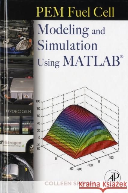 PEM Fuel Cell Modeling and Simulation Using MATLAB