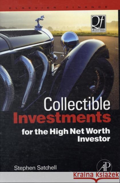 Collectible Investments for the High Net Worth Investor