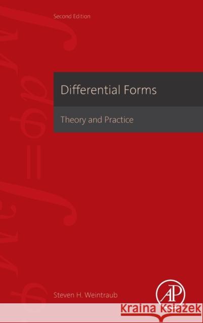 Differential Forms: Theory and Practice