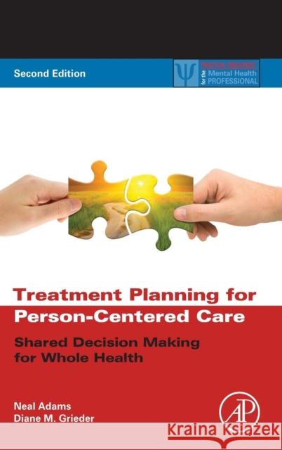 Treatment Planning for Person-Centered Care: Shared Decision Making for Whole Health