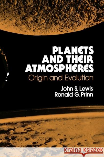 Planets and Their Atmospheres, 33: Origins and Evolution