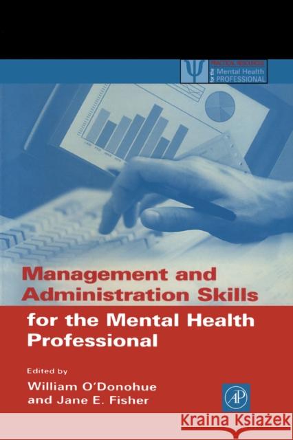 Management and Administration Skills for the Mental Health Professional