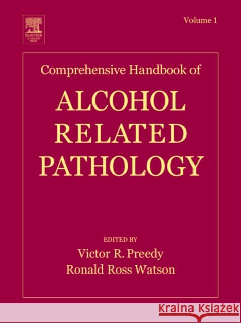 Comprehensive Handbook of Alcohol Related Pathology