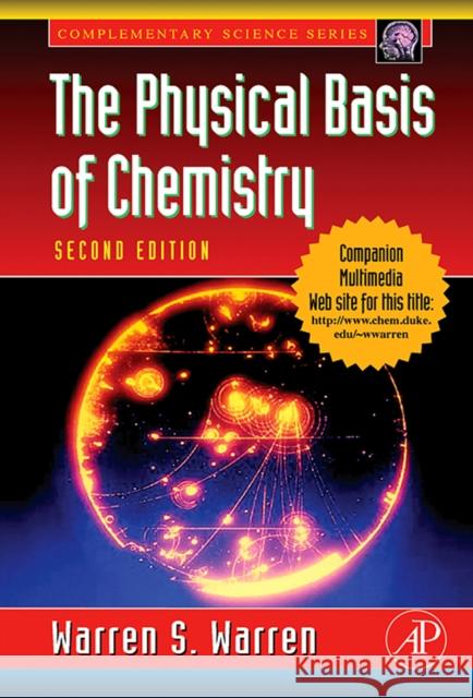 The Physical Basis of Chemistry