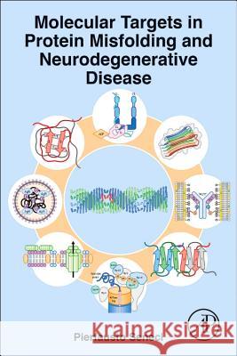 Molecular Targets in Protein Misfolding and Neurodegenerative Disease