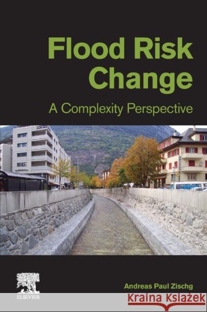 Flood Risk Change: A Complexity Perspective