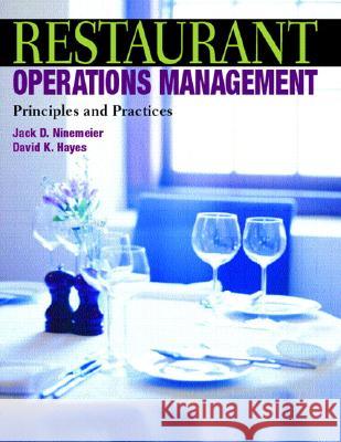 Restaurant Operations Management : Principles and Practices