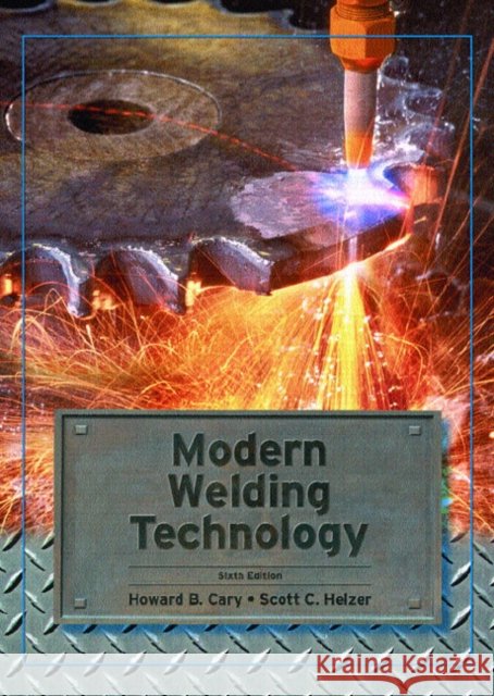 Modern Welding Technology