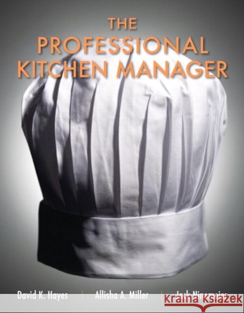 The Professional Kitchen Manager