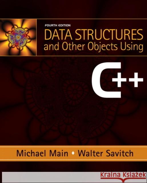 Data Structures and Other Objects Using C++