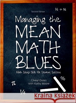 Managing the Mean Math Blues: Study Skills for Student Success