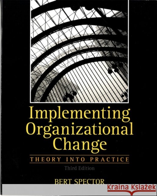 Implementing Organizational Change
