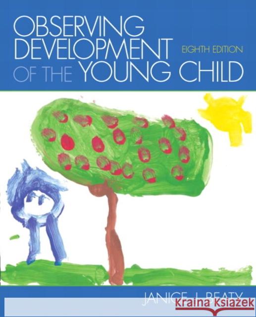 Observing Development of the Young Child