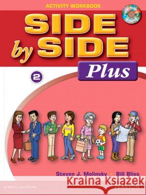 Side by Side Plus 2 Activity Workbook with CDs [With CD (Audio)]