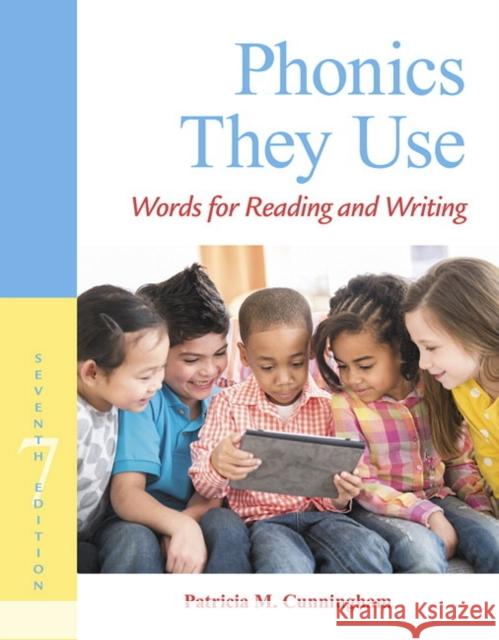 Phonics They Use: Words for Reading and Writing