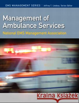 Management of Ambulance Services