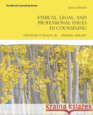 Ethical, Legal, and Professional Issues in Counseling