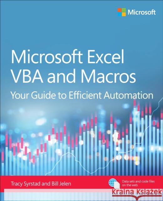 Microsoft Excel VBA and Macros: Your guide to efficient automation