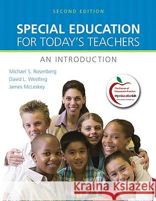 Special Education for Today's Teachers: An Introduction