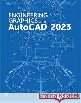 Engineering Graphics with AutoCAD 2023
