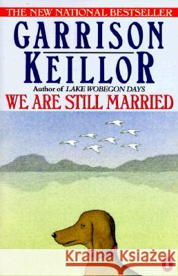 We Are Still Married: Stories and Letters