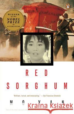 Red Sorghum: A Novel of China